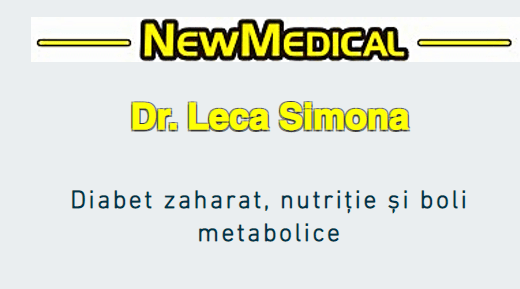 CABINET MEDICAL DIABET ZAHARAT,NUTRITIE SI BOLI METABOLICE-NEWMEDICAL-DR.LECA SIMONA BRĂILA
